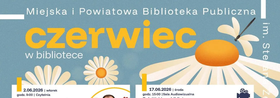 Czerwiec w bibliotece: Wydarzenia i warsztaty