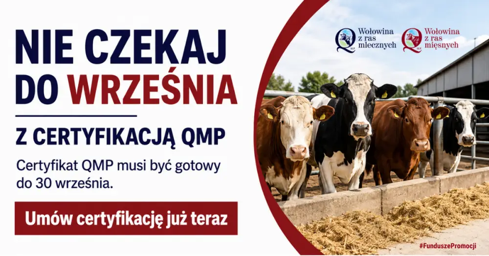 Certyfikacja QMP dla rolników - nie zwlekaj do września