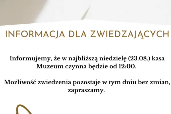 Godziny otwarcia muzealnej kasy